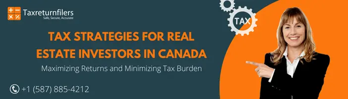 Tax Strategies for Real Estate Investors in Canada