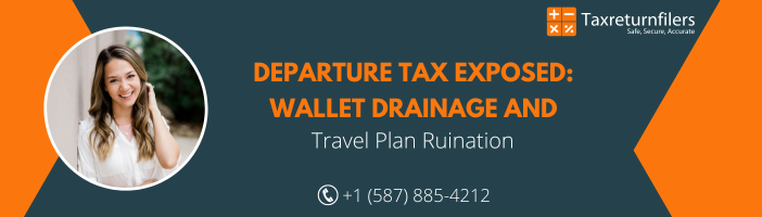 Departure Tax Exposed: Wallet Drainage and Travel Plan Ruination!