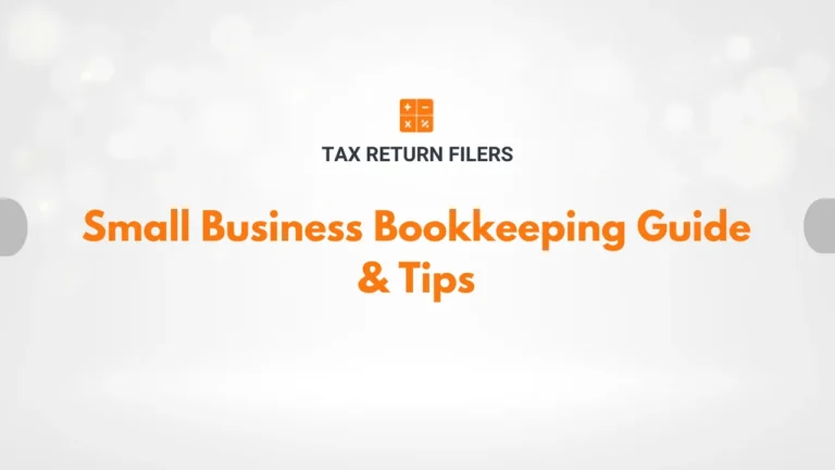 Small Business Bookkeeping Guide & Tips