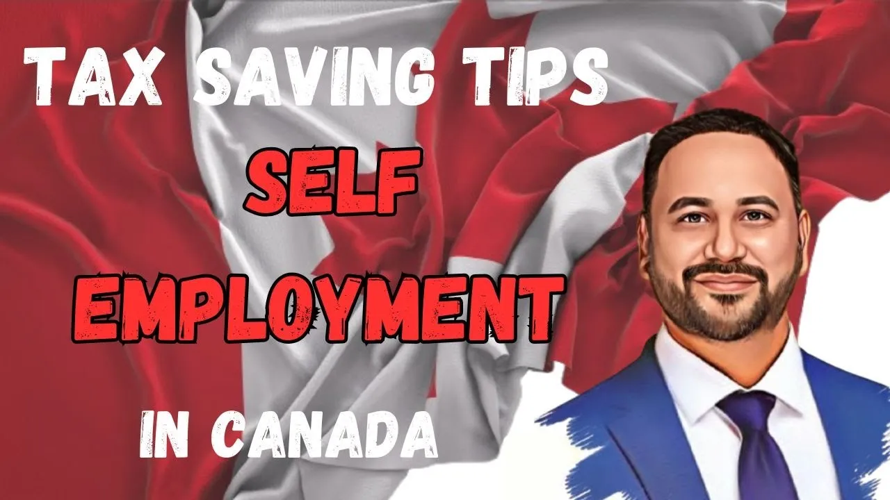 MAXIMIZE Your Self Employment Tax Savings in Canada!